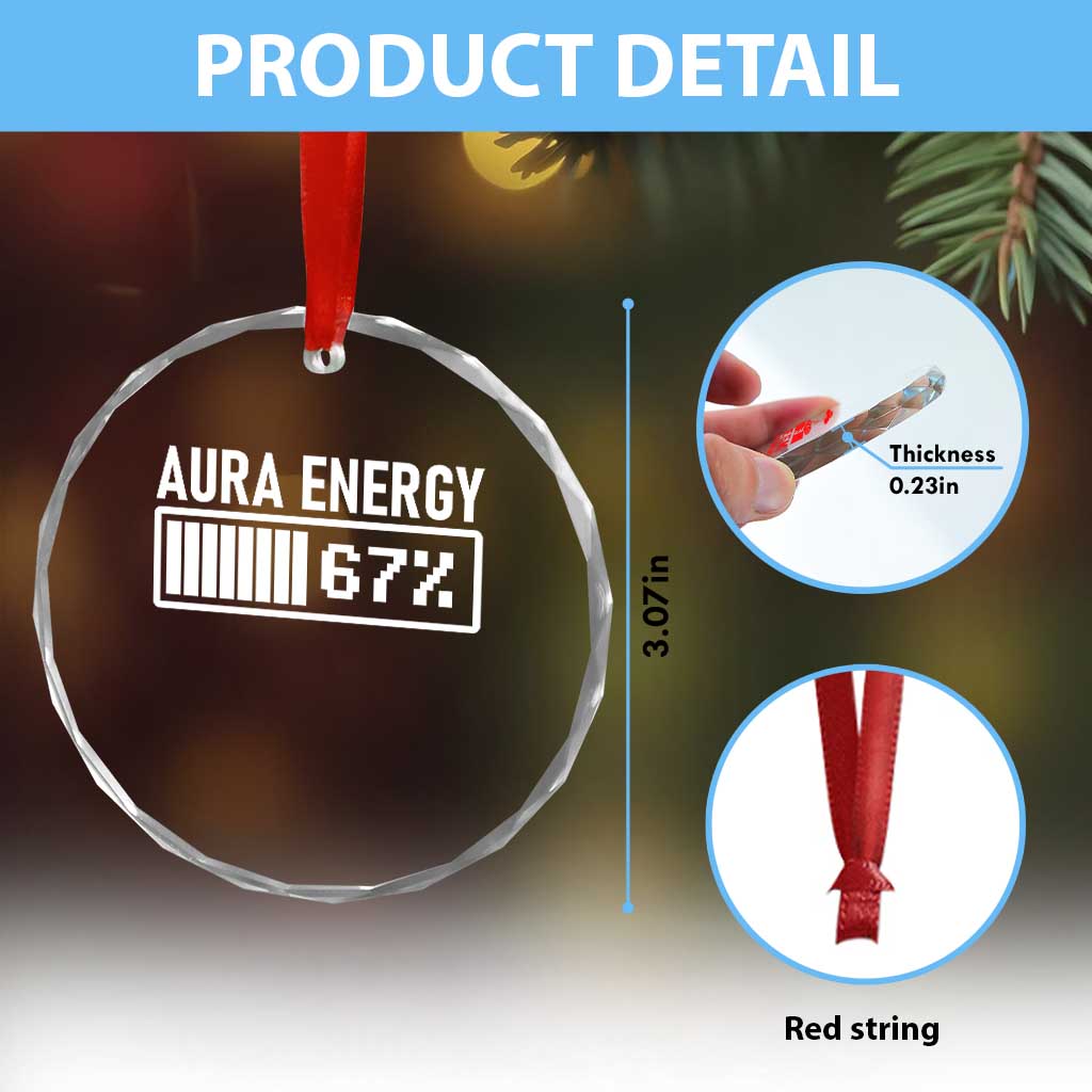 Funny Aura Energy at 67 Crystal Glass Ornament Six Seven Viral Meme 6 7 Gen Alpha Slang TS02