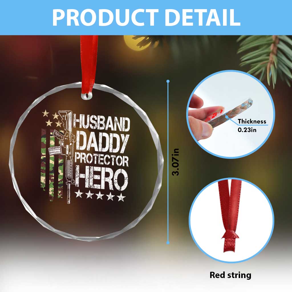 Husband Daddy Protector Hero Crystal Glass Ornament Dad Guns Fathers Day Camo American Flag TS10