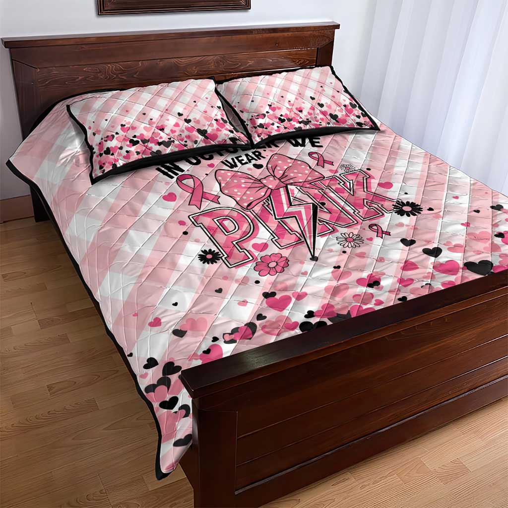 In October We Wear Pink Quilt Bed Set Pink Pretty Bow Pastel Gingham LT01