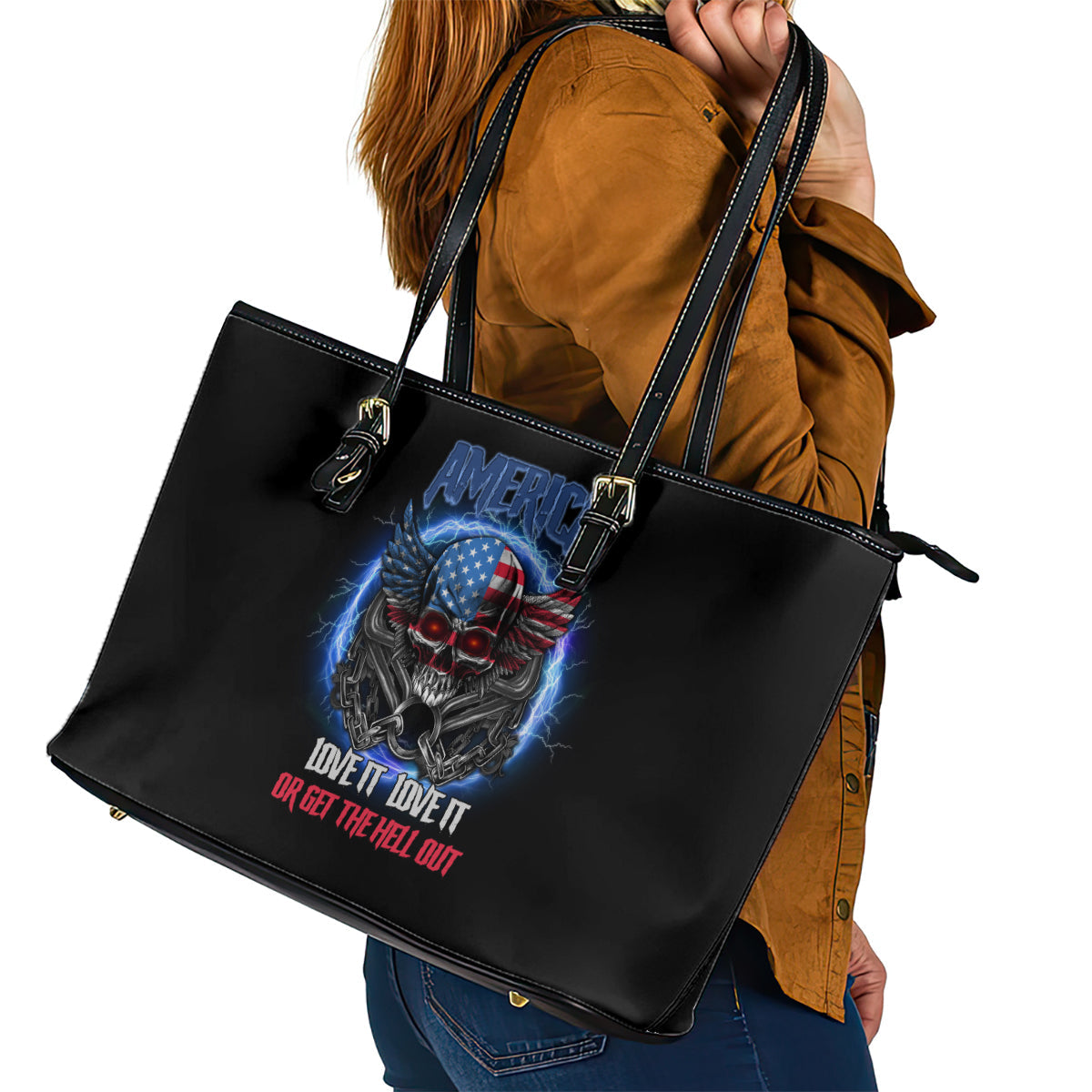America Live It Love It Or Get The Hell Out Leather Tote Bag TS04