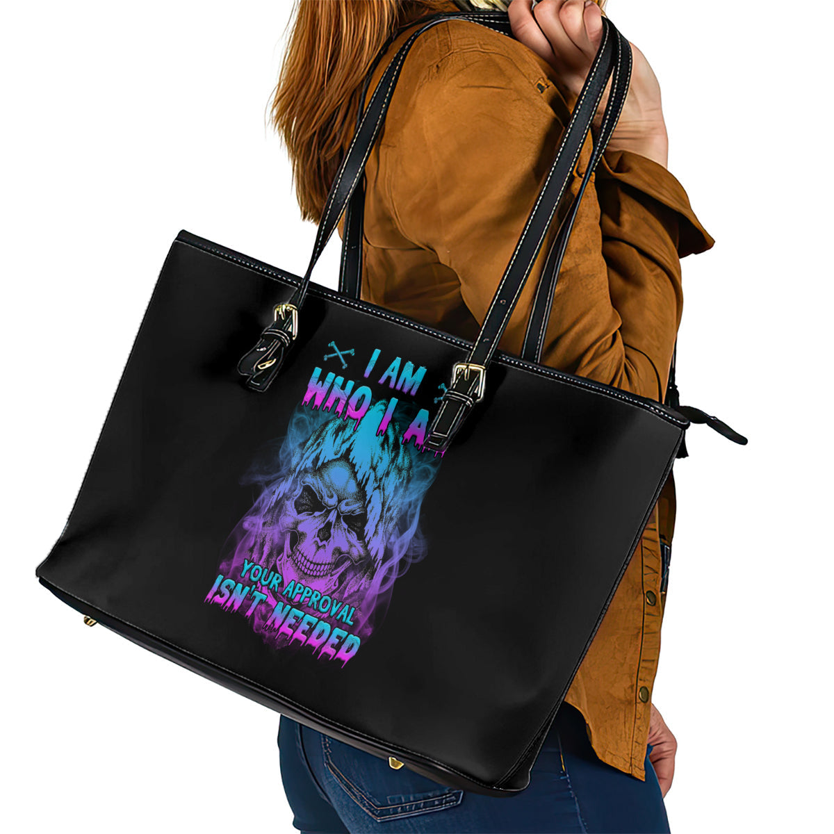 I Am Who I Am Your Approval Isn't Needed Leather Tote Bag TS04
