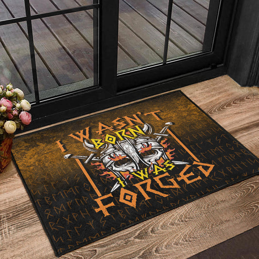 Viking Door Mat I Wasnt Born I Was Forged Door Mat RLT12