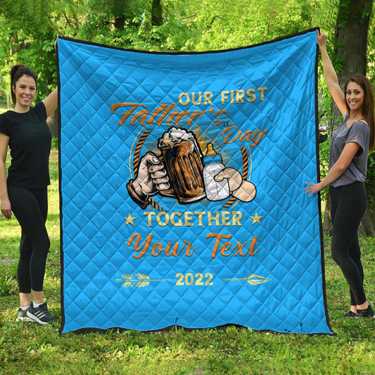 (Custom) Father Day Premium Quilt Our First Father Day Simple Style - Blue LT8
