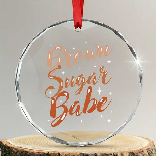 Brown Sugar Babe Crystal Glass Ornament Proud Woman Melanin Pride Black Girl TS10