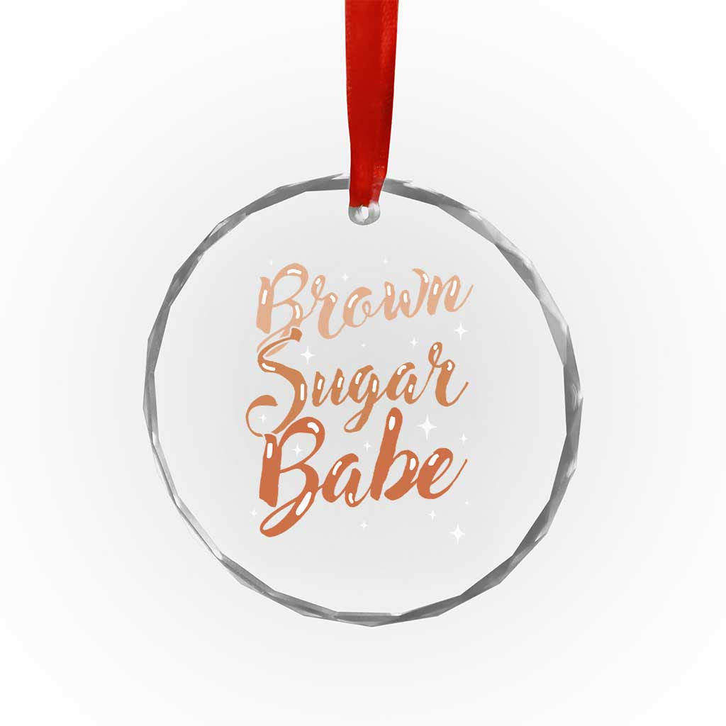 Brown Sugar Babe Crystal Glass Ornament Proud Woman Melanin Pride Black Girl TS10