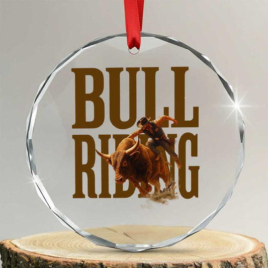 Bull Riding Cowboy Western Texas Rodeo Life Crystal Glass Ornament TS12