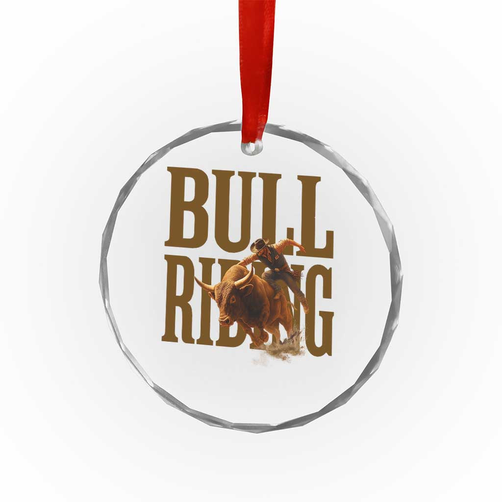 Bull Riding Cowboy Western Texas Rodeo Life Crystal Glass Ornament TS12