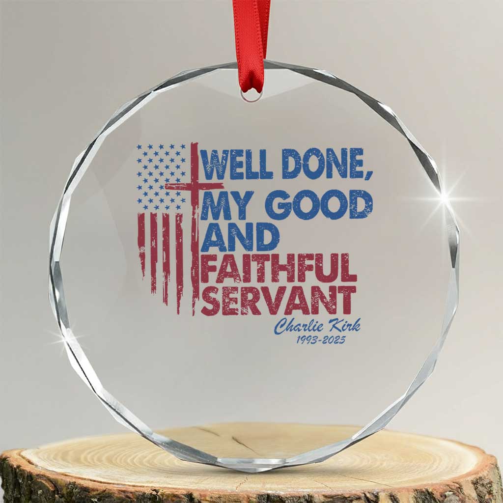 Charlie Kirk Crystal Glass Ornament Fear Not Mens Christian Memorial Tribute Charlie Cross US Flag TS10