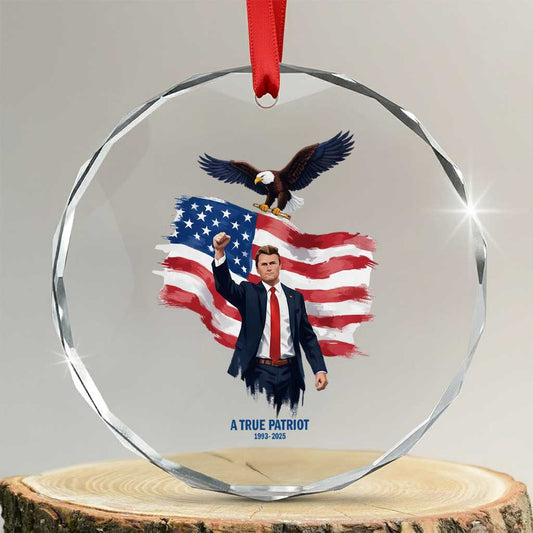 Charlie Kirk Tribute Crystal Glass Ornament A True Patriot American Flag Patriotic Eagle TS02