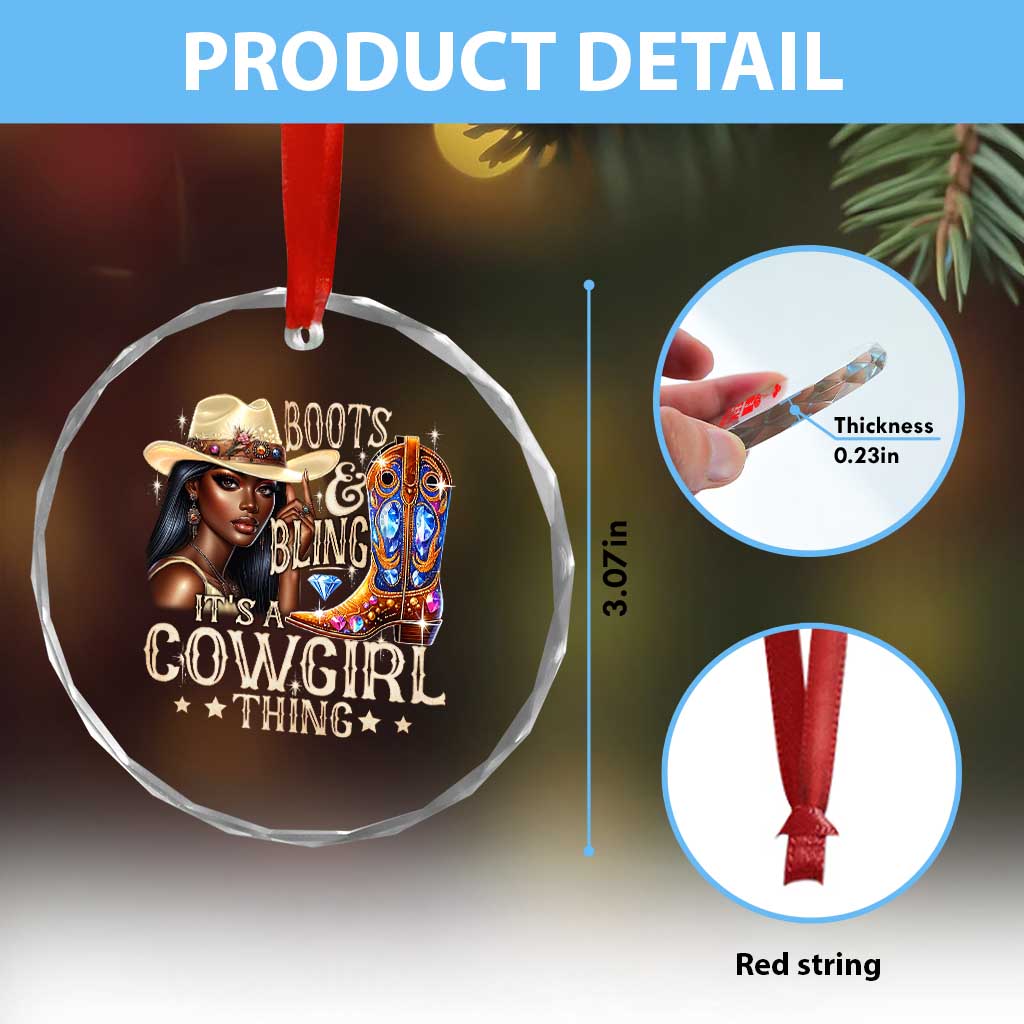 Cowgirl Crystal Glass Ornament Boots & Bling Its A Cowgirl Thing Melanin Rodeo TS10