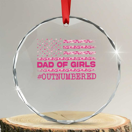 Dad Of Girls Crystal Glass Ornament Funny Girl Dads Pink Camo American Flag TS10