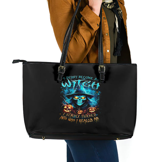 Witch Skull Halloween Leather Tote Bag I Didn't Becom A Witch DT01
