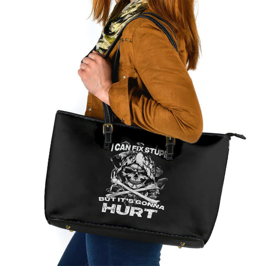 Skull Leather Tote Bag I Can Fix Stupid DT01