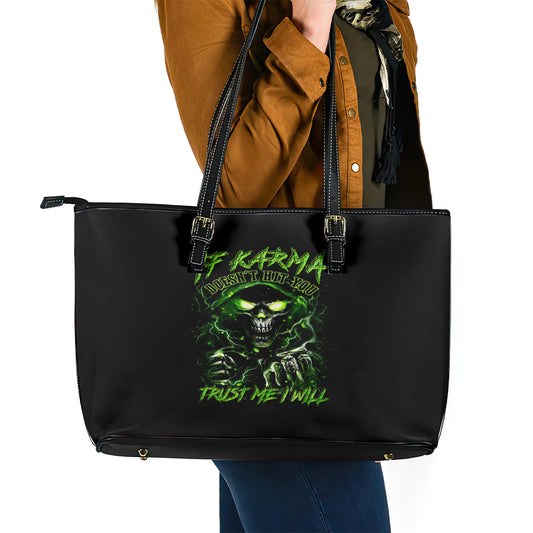 Thunder Skull Leather Tote Bag If Karma Don't Hit You Trust Me I Will DT01
