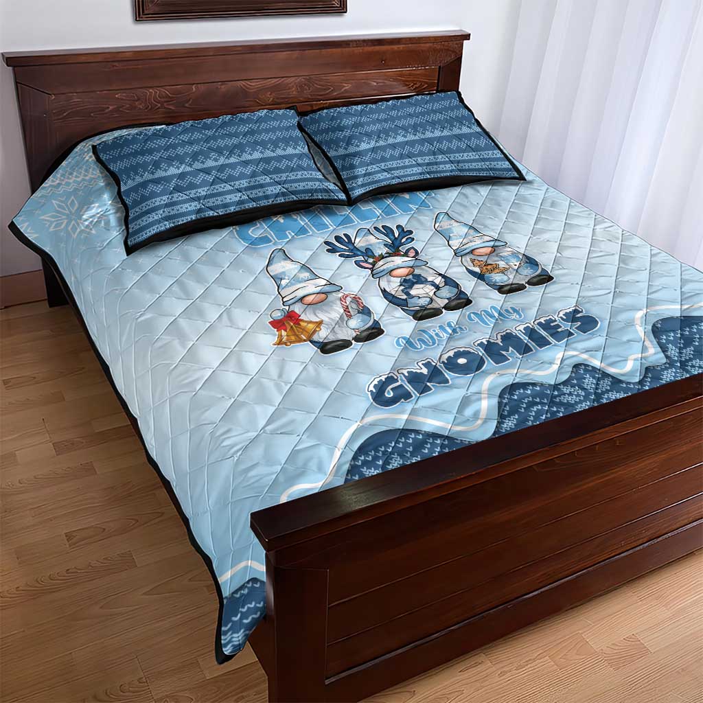 Chillin With My Gnomies Quilt Bed Set Merry Christmas DT05