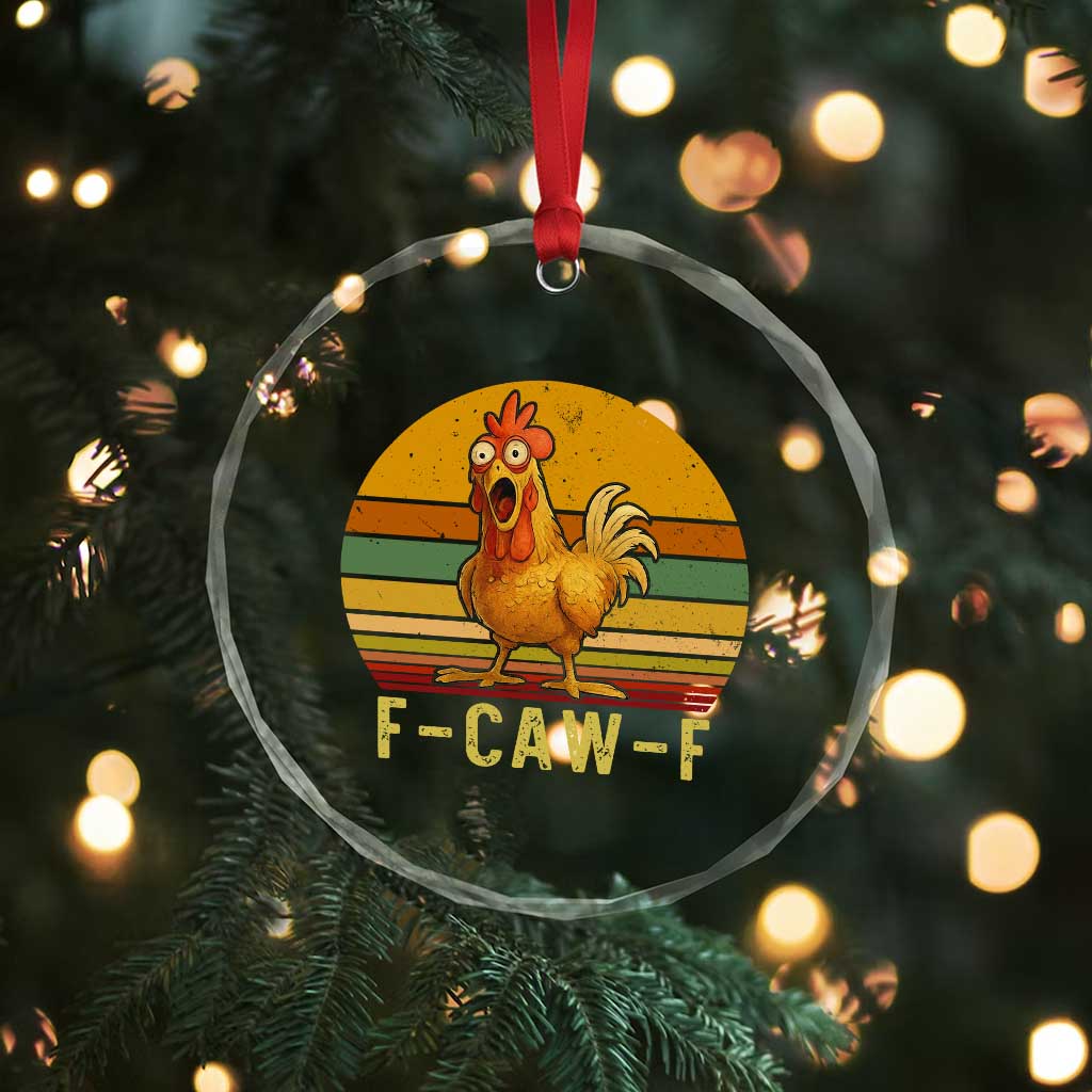 F Caw F Retro Chicken Meme Crystal Glass Ornament Vintage Sunset Poultry Graphic Loud Bird Energy TS02