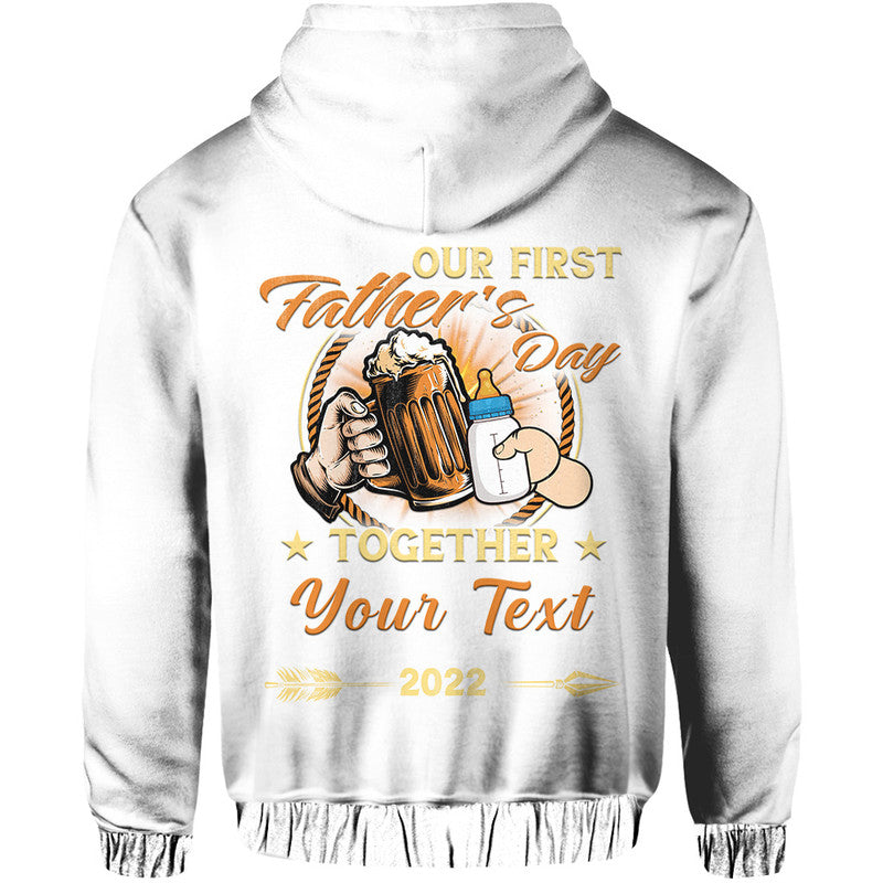 Custom Father Day Hoodie Our First Father Day Simple Style White LT8