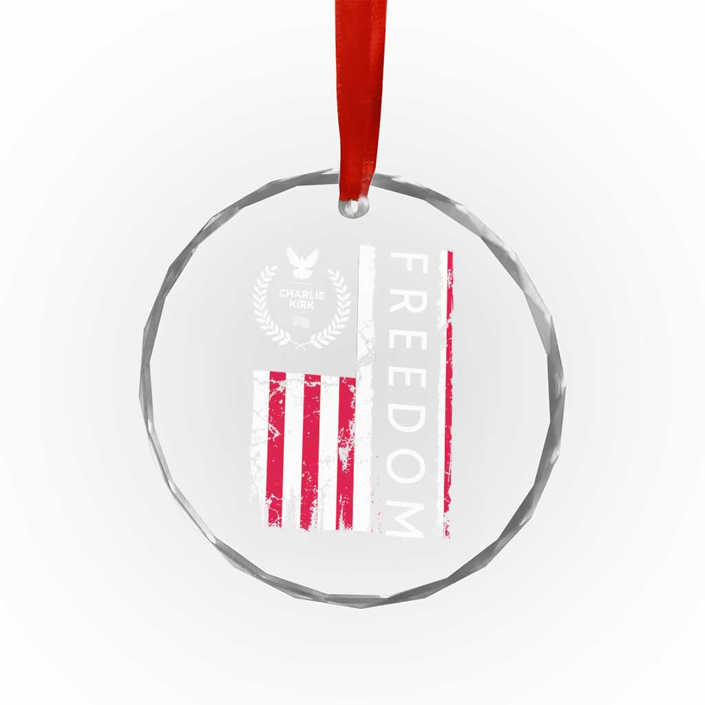 Freedom Charlie Kirk Tribute Crystal Glass Ornament Patriotic Legacy Eagle Distressed American Flag TS02
