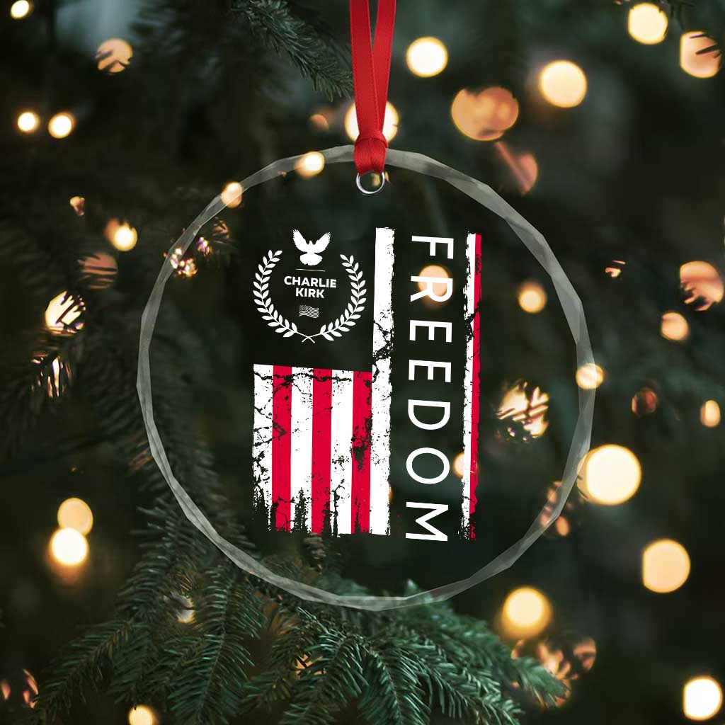 Freedom Charlie Kirk Tribute Crystal Glass Ornament Patriotic Legacy Eagle Distressed American Flag TS02