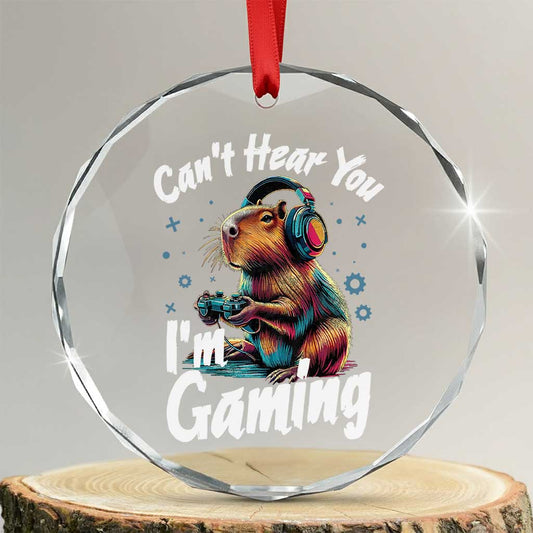 Funny Gamer Capybara Crystal Glass Ornament Can Not Hear You I Am Gaming TS12