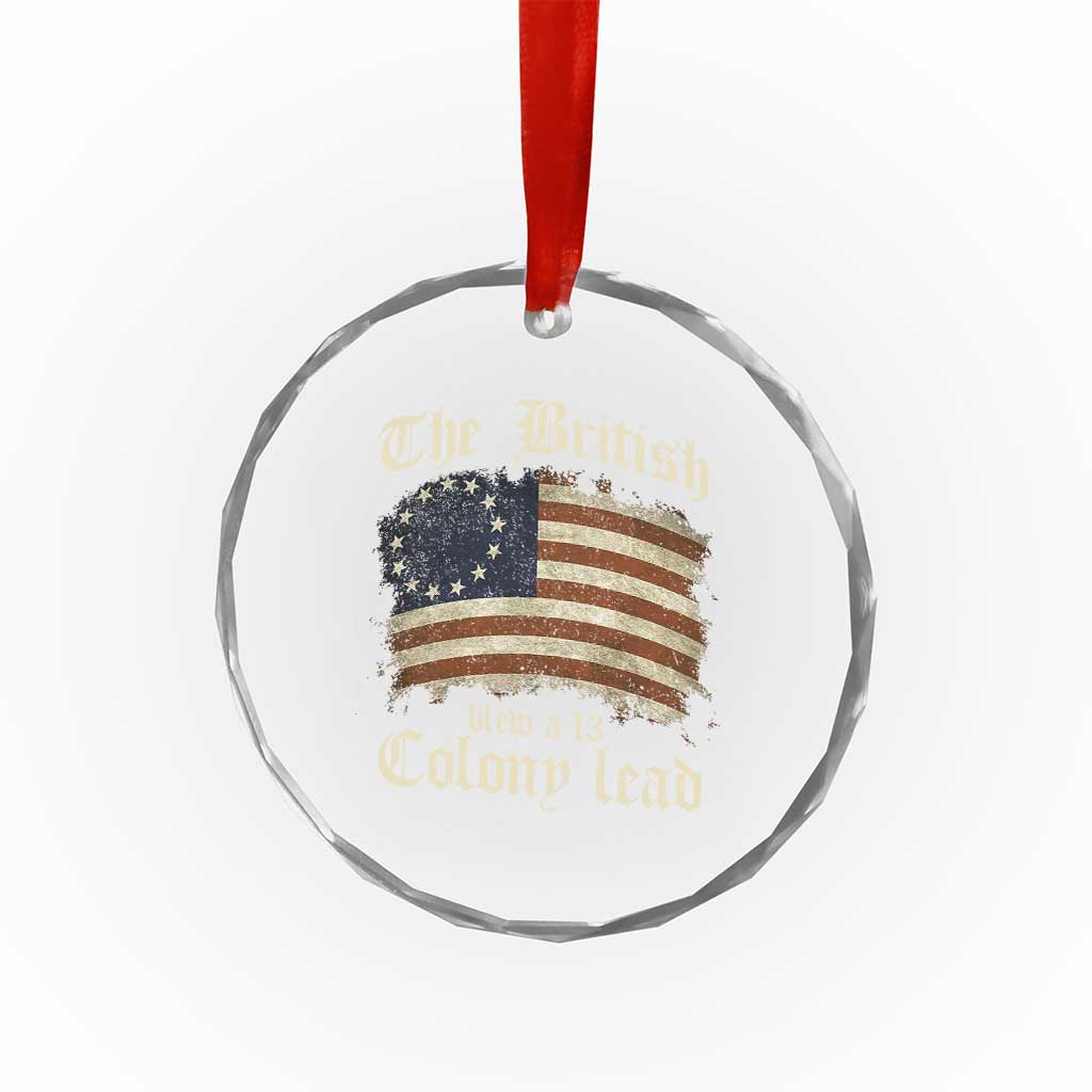 Funny Historical Crystal Glass Ornament The British Blew A Thirteen Colony Lead Patriotic Humor TS10