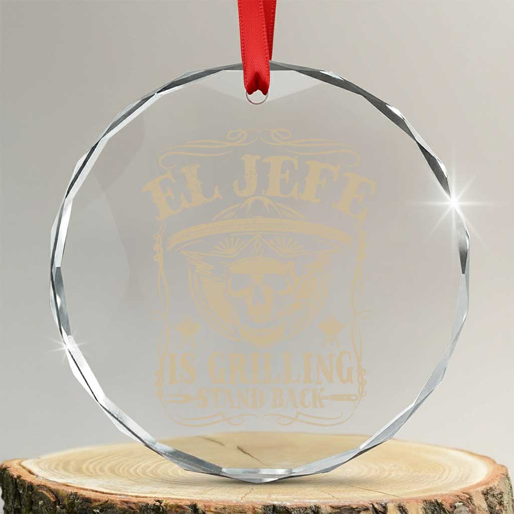 Funny Mexican Dad Crystal Glass Ornament El Jefe Grilling Stand Back TS10