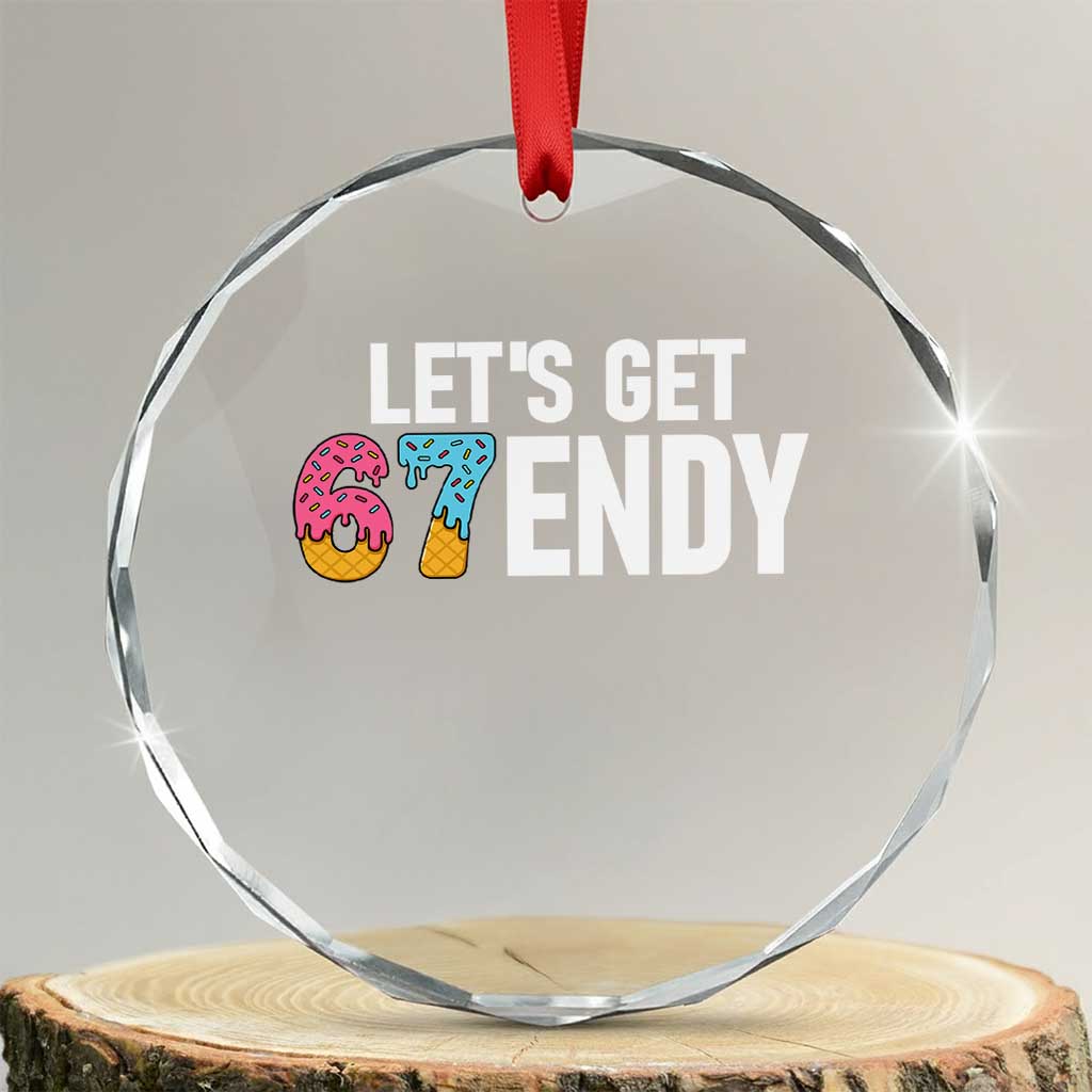 Funny Six Seven 67 Crystal Glass Ornament Lets Get Sendy 6 7 Meme Icecream TS02