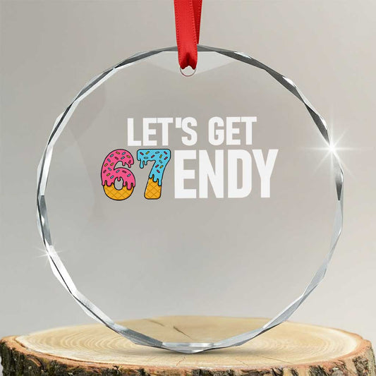 Funny Six Seven 67 Crystal Glass Ornament Lets Get Sendy 6 7 Meme Icecream TS02