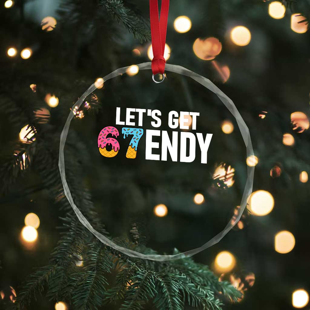 Funny Six Seven 67 Crystal Glass Ornament Lets Get Sendy 6 7 Meme Icecream TS02
