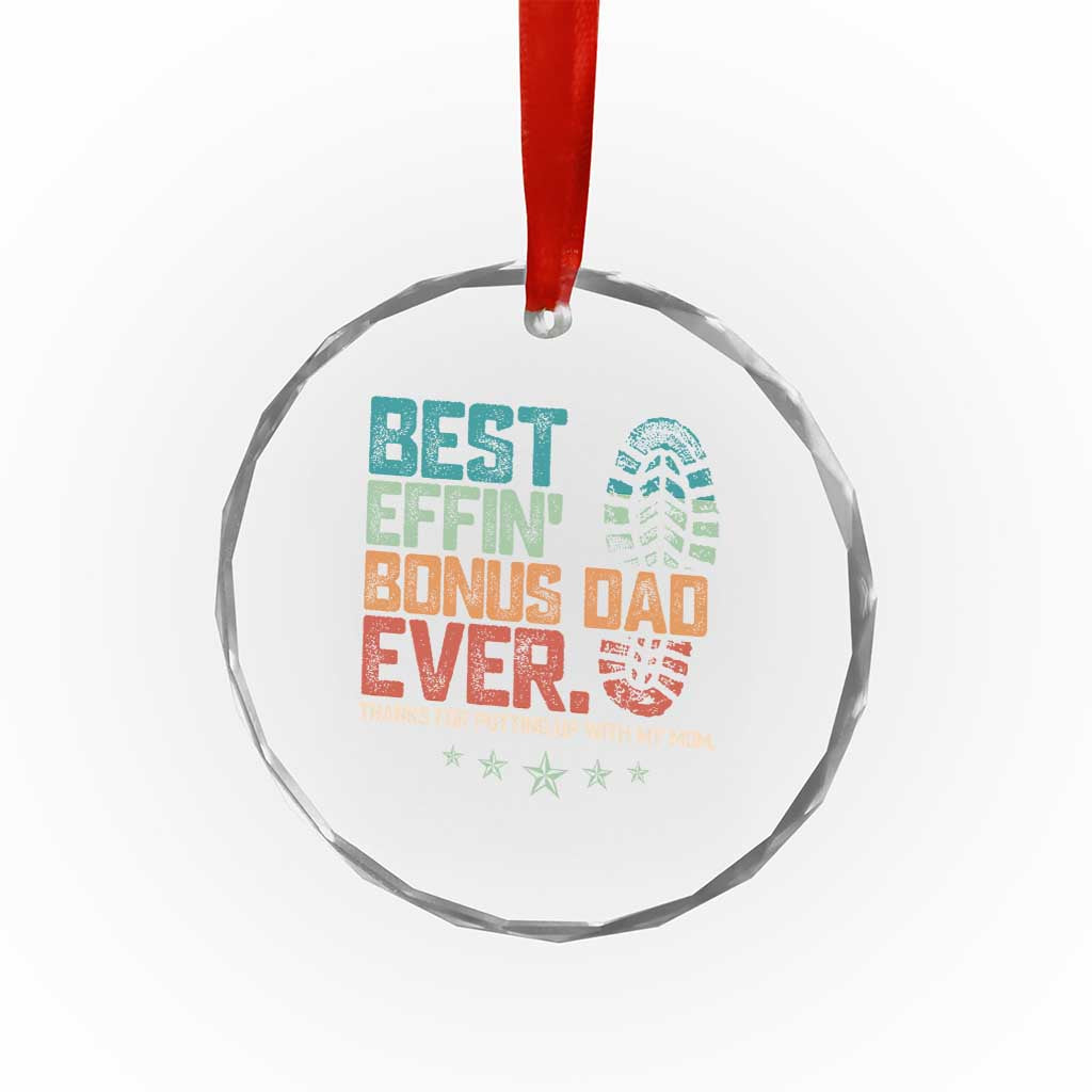 Funny Step Dad Crystal Glass Ornament Best Effin Bonus Dad Ever Retro TS10