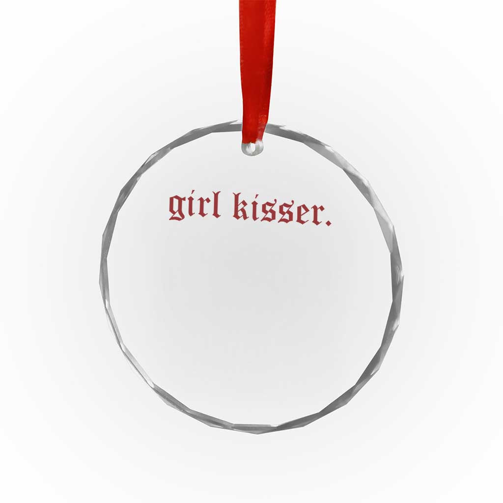 Girl Kisser Crystal Glass Ornament Funny Lesbian Pride TS10