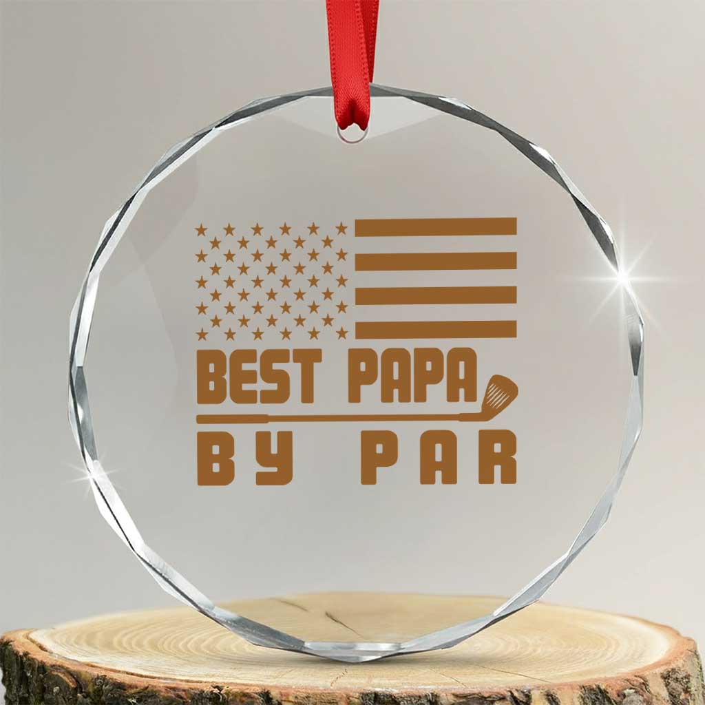 Golf Dad Crystal Glass Ornament Best Papa By Par American Flag Golfer Fathers Day Gifts TS10