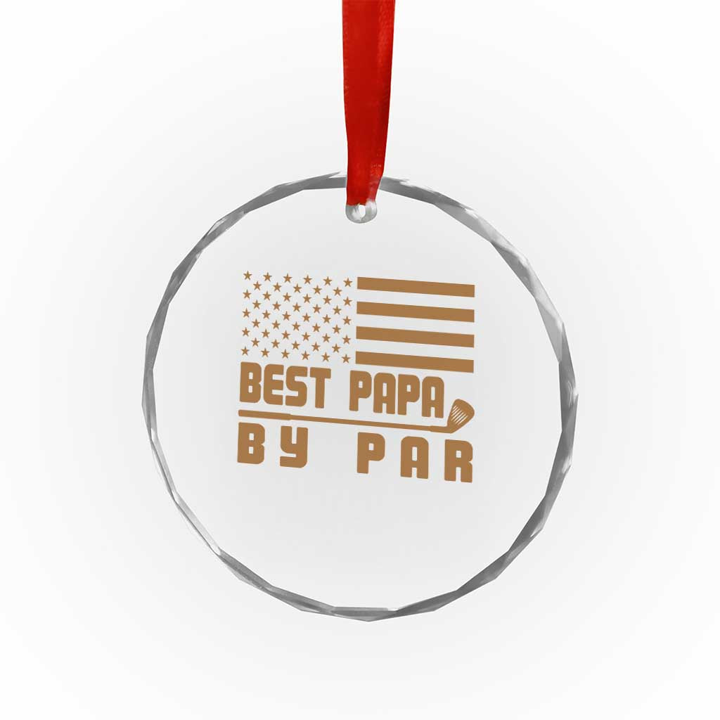 Golf Dad Crystal Glass Ornament Best Papa By Par American Flag Golfer Fathers Day Gifts TS10