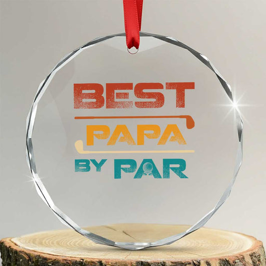 Golf Dad Crystal Glass Ornament Best Papa By Par Golfing Golfer Funny Fathers Day Gifts TS10