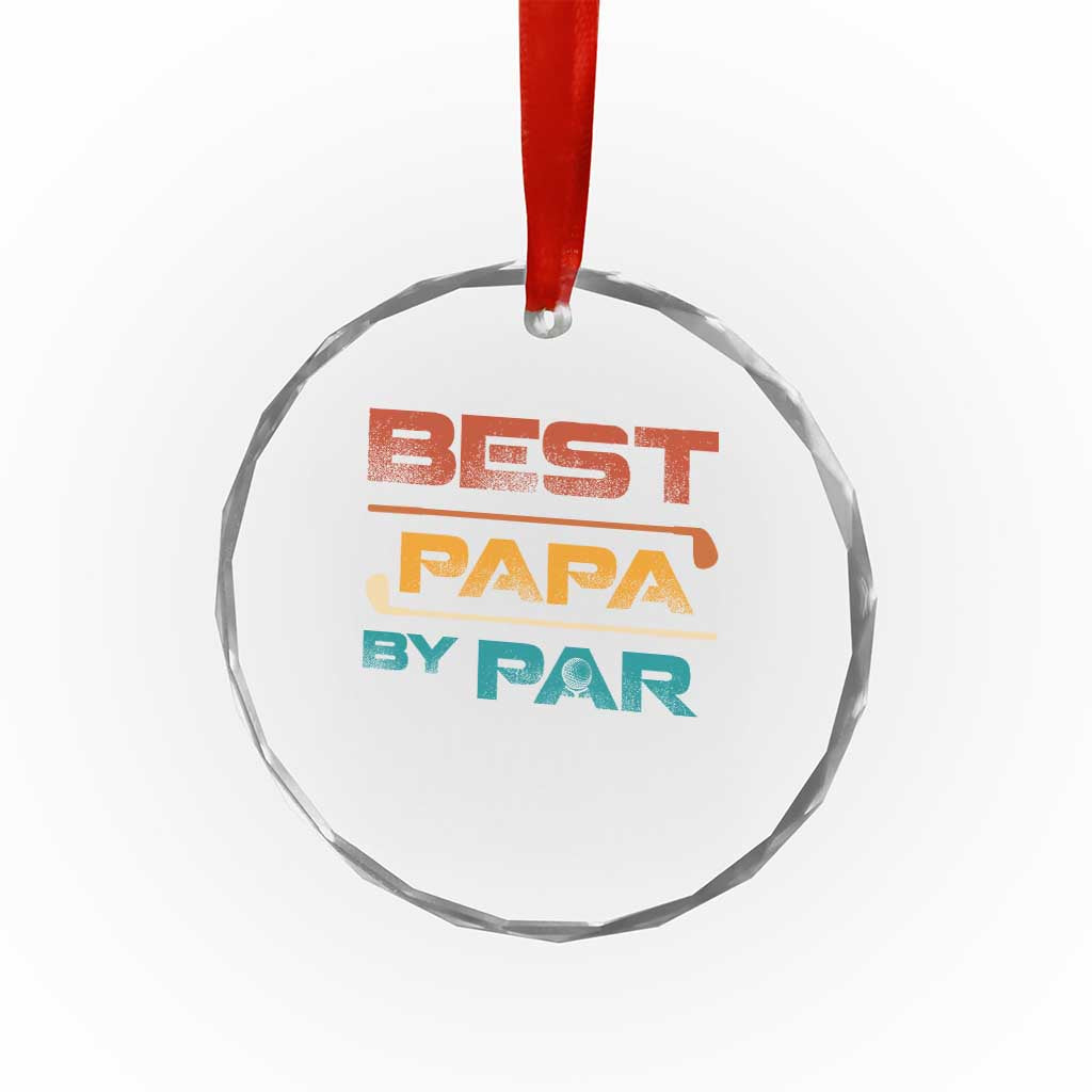 Golf Dad Crystal Glass Ornament Best Papa By Par Golfing Golfer Funny Fathers Day Gifts TS10