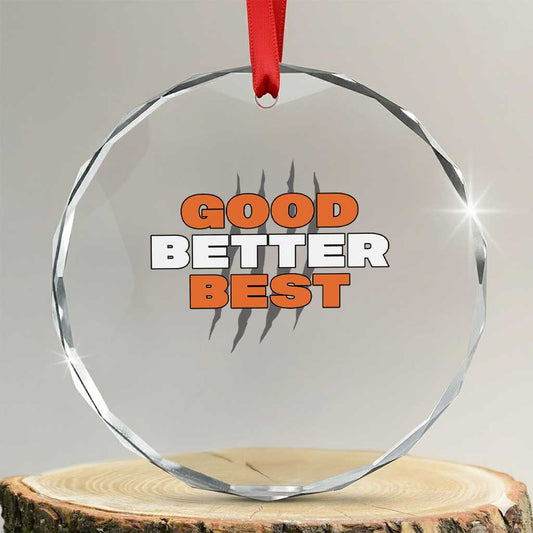 Good Better Best Chicago Football Inspirational Crystal Glass Ornament Fierce Bears Claw Graphic for Fan TS02