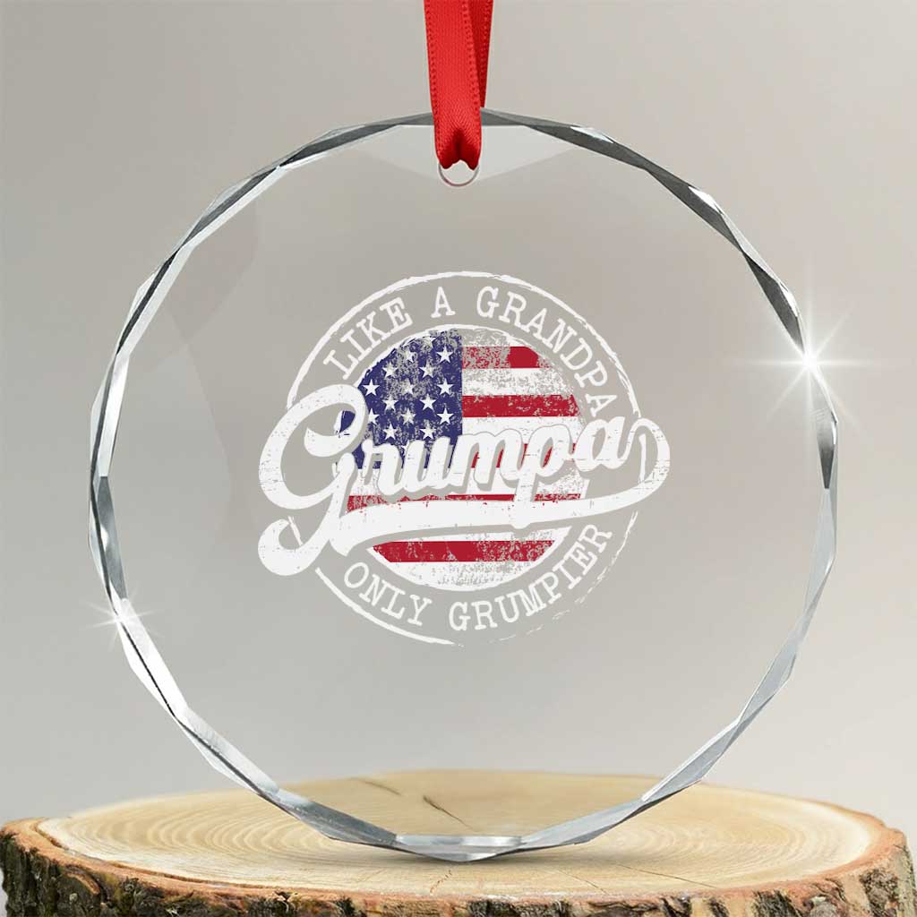 Grumpa Like Regular Grandpa Only Grumpier Crystal Glass Ornament Funny Grandfather Grandpa American Flag TS10