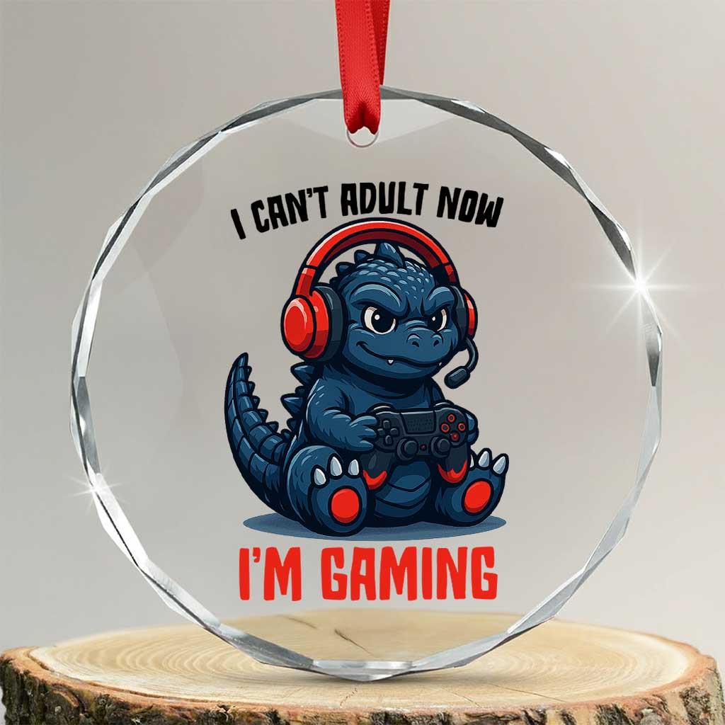 I Cant Adult Now Im Gaming Crystal Glass Ornament Funny Monster Playing Video Game TS12