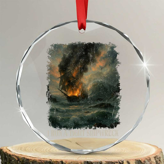 I Run a Tight Shipwreck Crystal Glass Ornament Homeschool Mama Cool Mom TS10