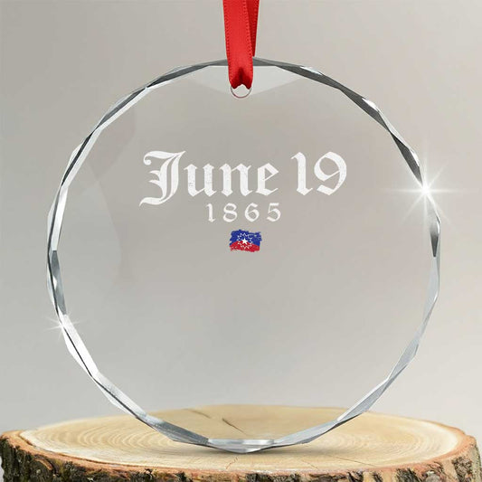 June 19 1865 Juneteenth Flag Crystal Glass Ornament Celebrating Black Freedom History TS10