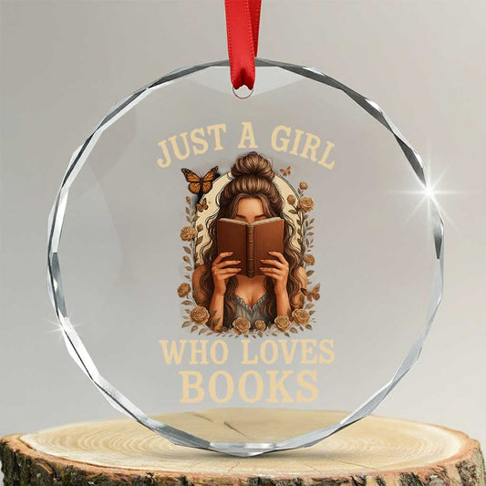 Just A Girl Who Loves Books Crystal Glass Ornament Funny Bookworm Quote TS12