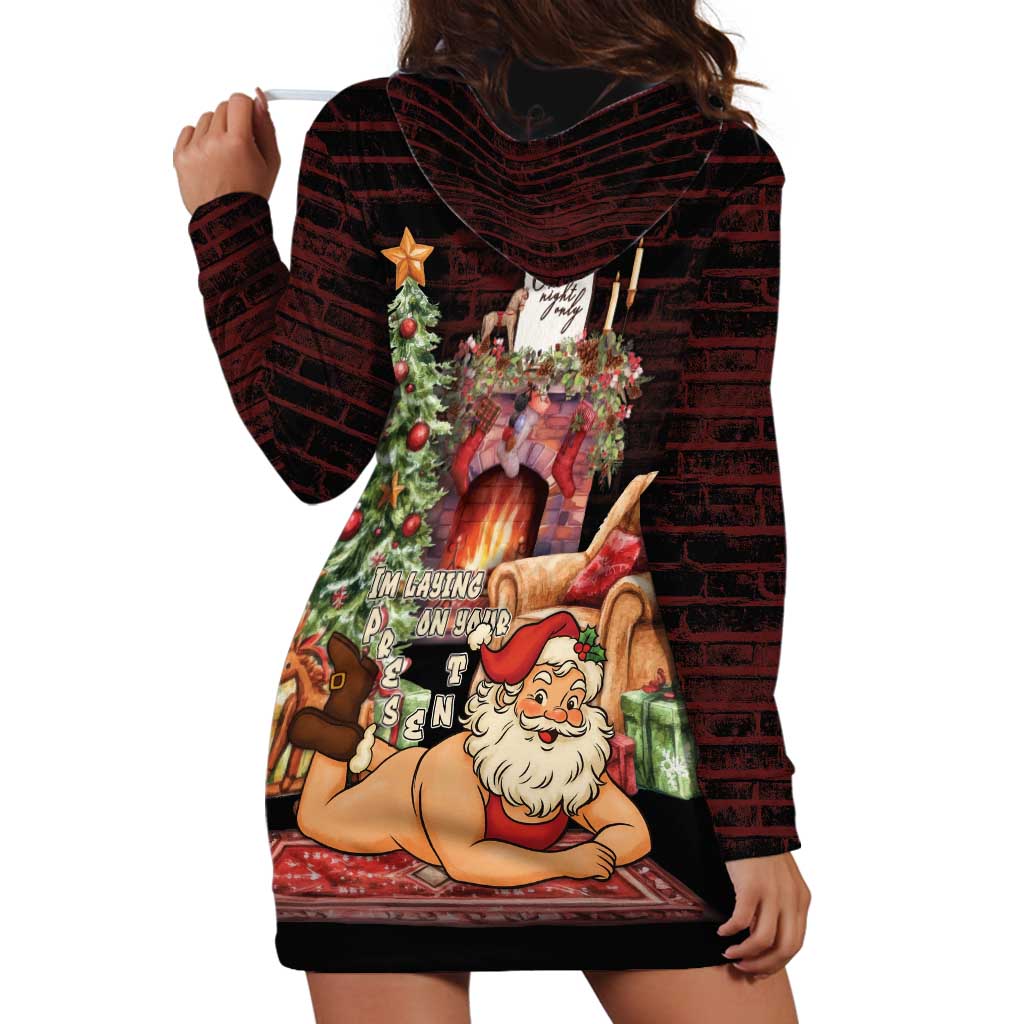 Funny Christmas Hoodie Dress Naughty Santa Im Laying On Your Present LT05