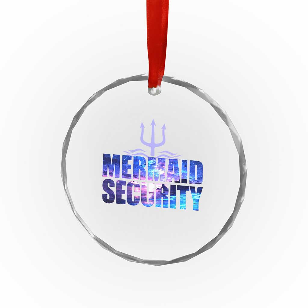 Mermaid Security Crystal Glass Ornament Funny Mermaid Family Squad TS10