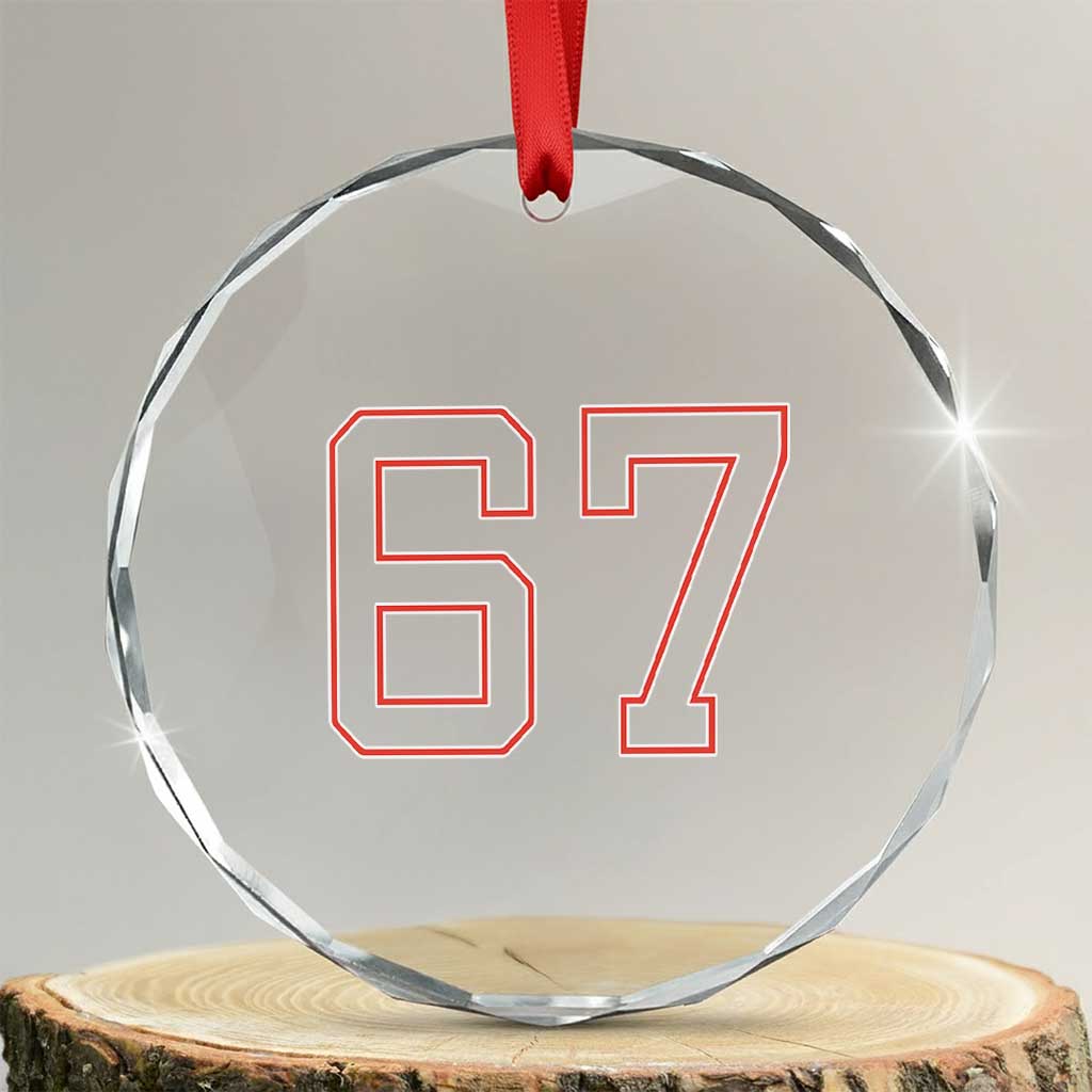 Number 67 Meme Crystal Glass Ornament Funny Six Seven Varsity Sports Team Jersey TS10