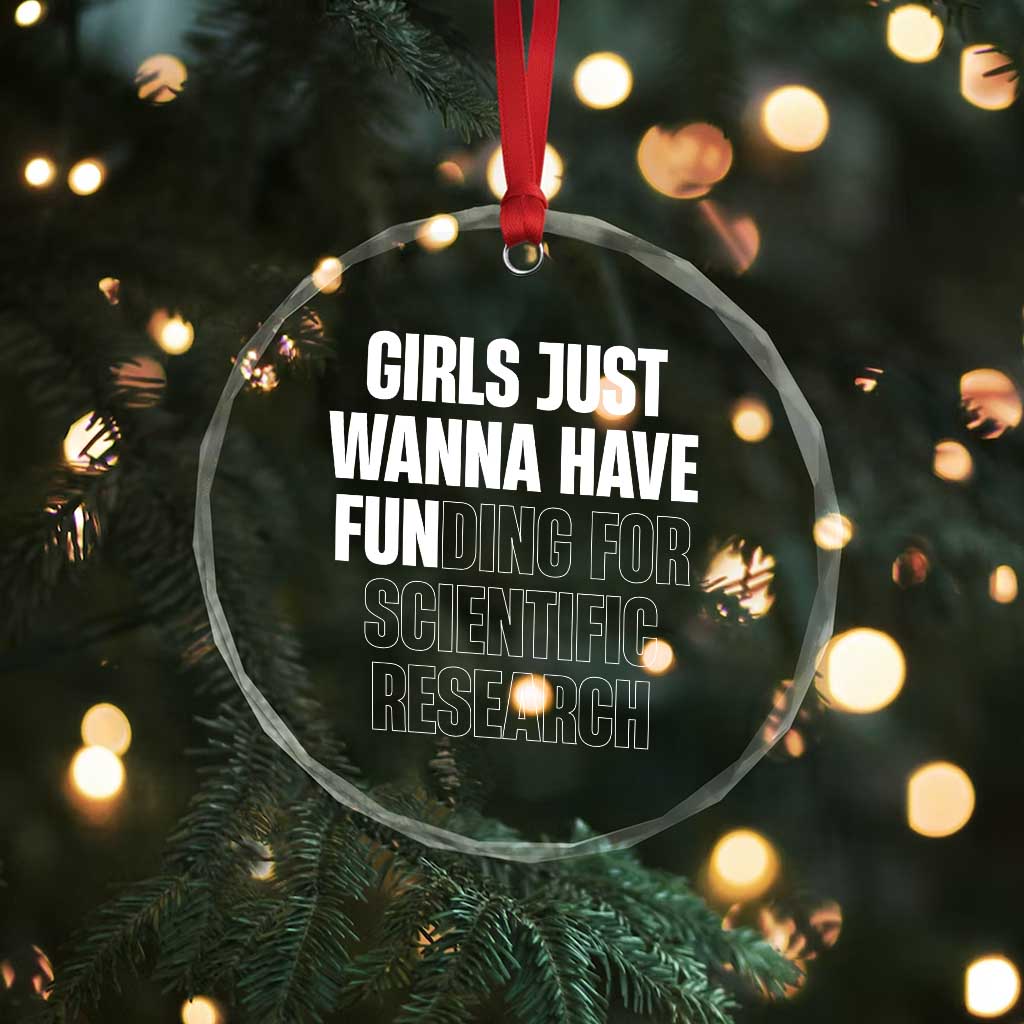PHD Graduation Crystal Glass Ornament Girls Just Wanna Have Funding For Scientific Research TS10