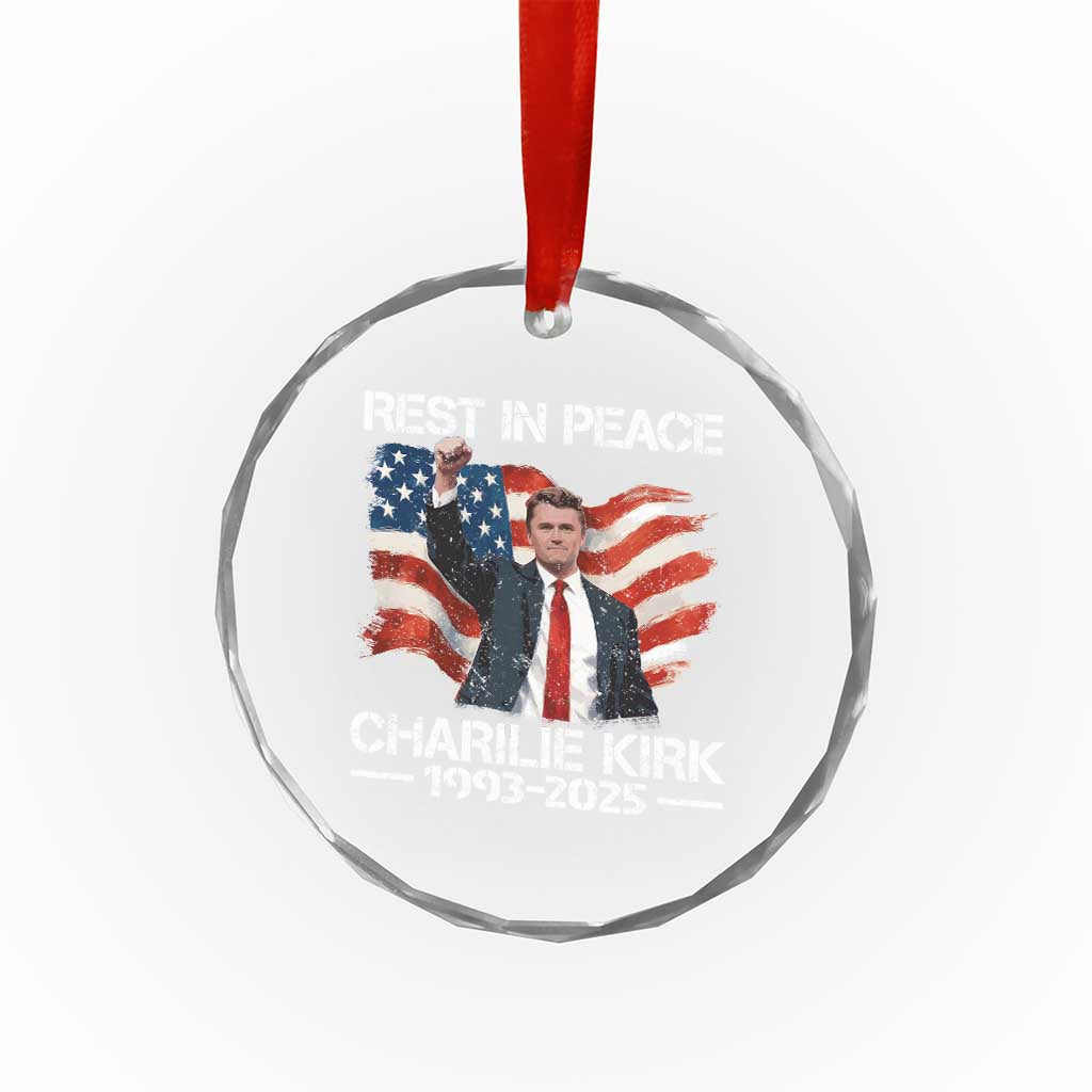 Rest in Peace Charlie Kirk Crystal Glass Ornament Memorial Tribute Charlie A True Patriot USA Flag TS10