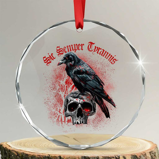 Sic Semper Tyrannis & Raven Crystal Glass Ornament Protest Feminist Activist TS10