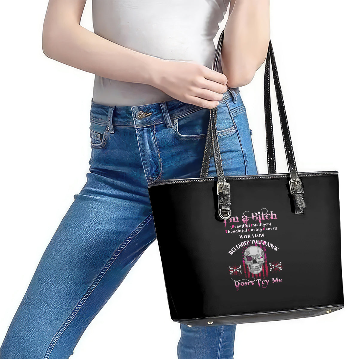 I'm A B Don't Try Me Leather Tote Bag TS04