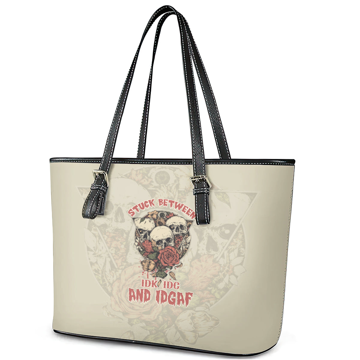 Stuck Between Idk Idc And Idgaf Skull Leather Tote Bag TS04