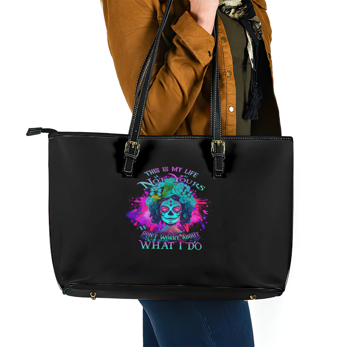 This Is My Life Not Yours Leather Tote Bag TS04